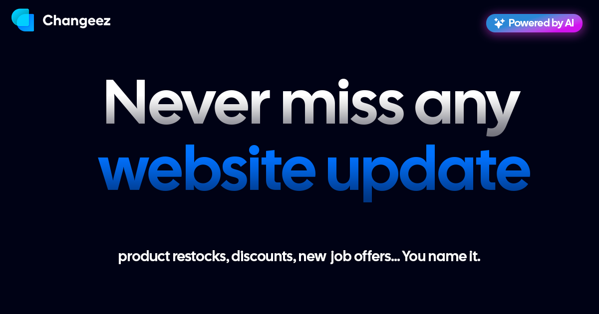 Changeez - Never miss any website update